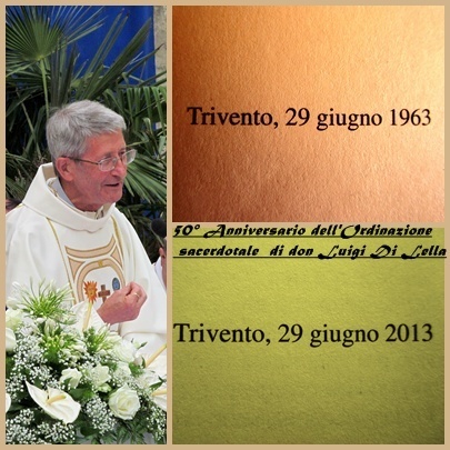 50° anniversario dell'ordinazione sacerdotale di don Luigi Di Lella