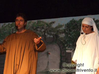 San Francesco e Santa Chiara, interpretati rispettivamente da Mauro Civico e Paola Scarano