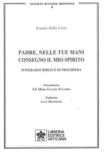 Il nuovo libro di  Padre Ernesto Della Corte