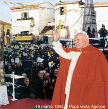 XXII° ANNIVERSARIO DELLA VISITA DI SS. SAN GIOVANNI PAOLO II° AD AGNONE