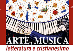 Arte, musica, letteratura e Cristianesimo