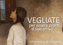 3 dicembre - Prima domenica di Avvento